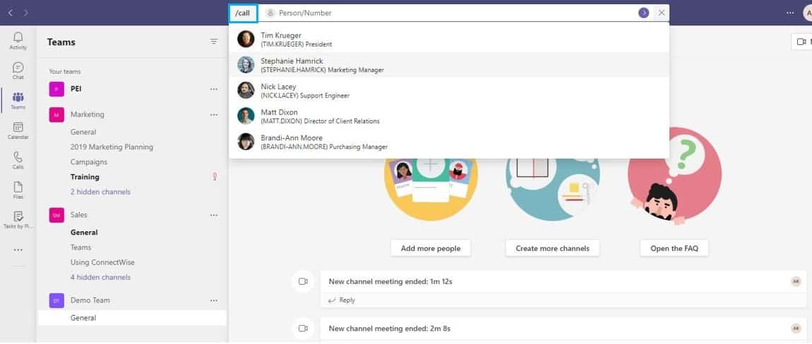 Make a call from the command bar by entering /call.