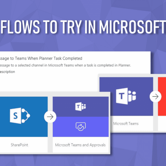 3 Easy Flows for Microsoft Teams