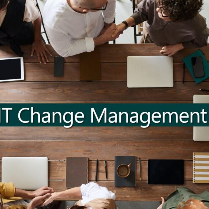 IT Change Management