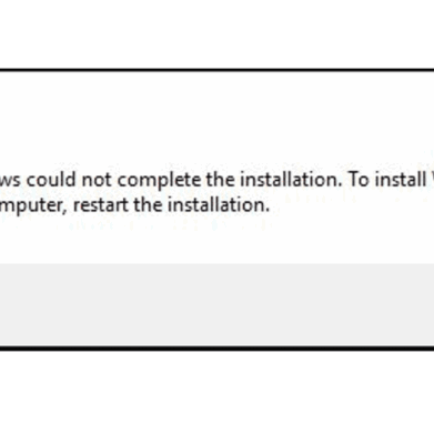 Windows could not complete installation error message